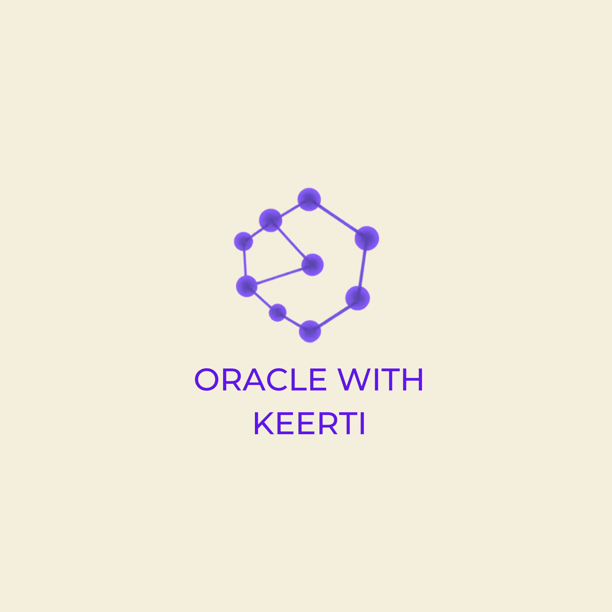 Oracle with Keerti